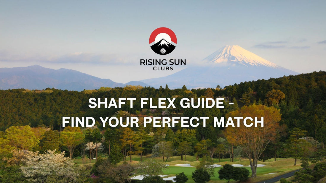 Shaft Flex Guide - Find Your Perfect Match
