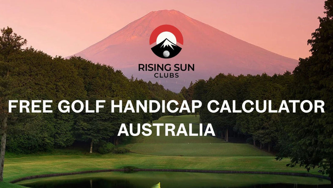 Rising Sun Clubs - Premium Used Golf Equipment Australia